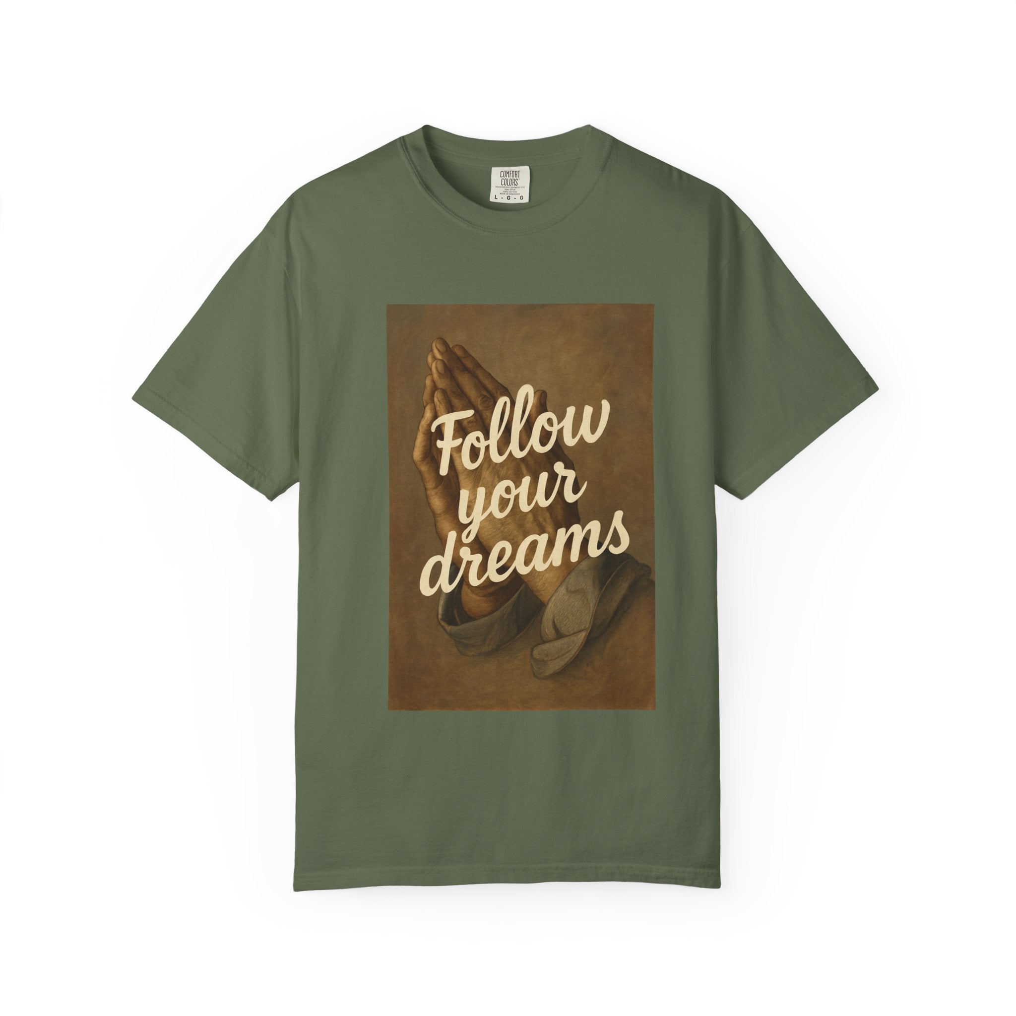 T-Shirt — 'Follow Your Dreams' Vintage Praying Hands Inspirational Tee